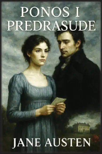 Ponos i predrasude by Austen, Jane