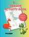 Hidden Hollow Tales Dragon Activity Book by Mike Murphy