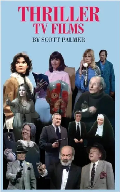 Thriller TV Films by Palmer, Scott V.