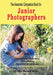 The Awesome Companion Book for Junior Photographers by Mike Murphy
