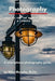 The Awesome Companion Book of Photography by Mike Murphy