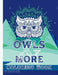 Owls and More Coloring Book by Kailyn Bail