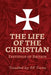 The Life of the Christian by Fastidius of Britain