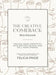The Creative Comeback by Felicia Pride