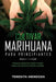 Cultivar Marihuana para Principiantes: Manual Esencial Paso a Paso Para Cultivar Su Propia Hierba by Teresita Mendoza