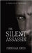 The Silent Assassin: A Thriller of Suspense by Jones, Finnegan