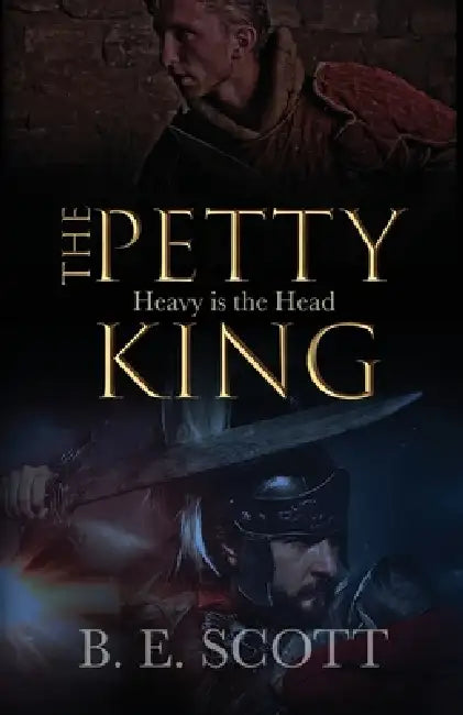 The Petty King by B. E. Scott