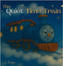 The Quiet Time Train by Erickson, J.