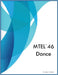MTEL 46 Dance by Adams, Huey K.