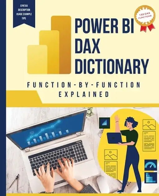 Power BI DAX Dictionary Function-by-Function Explained by Kiet Huynh
