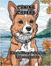 Canine Capers: Playful Pup Coloring Extravaganza by Colorzen