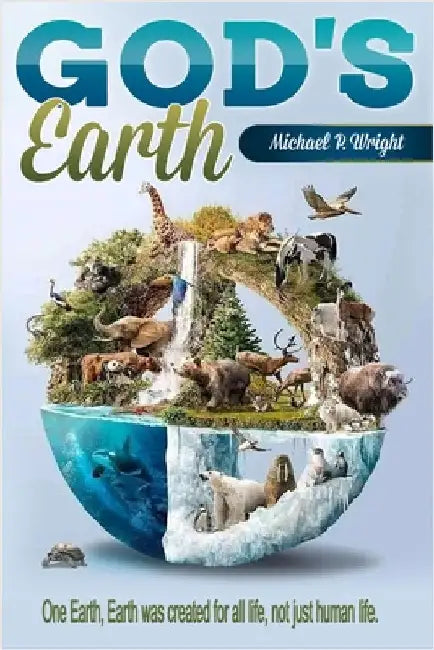 God's Earth by Wright, Michael P.