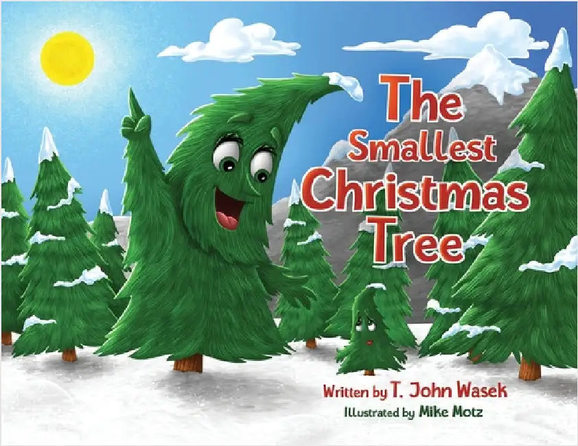 The Smallest Christmas Tree by Wasek, T. John