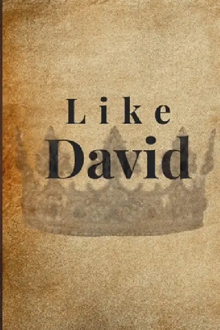 Like David by Melanie Billingsley