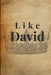 Like David by Melanie Billingsley