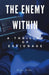 The Enemy Within: A Thriller of Espionage by Declan Hunter
