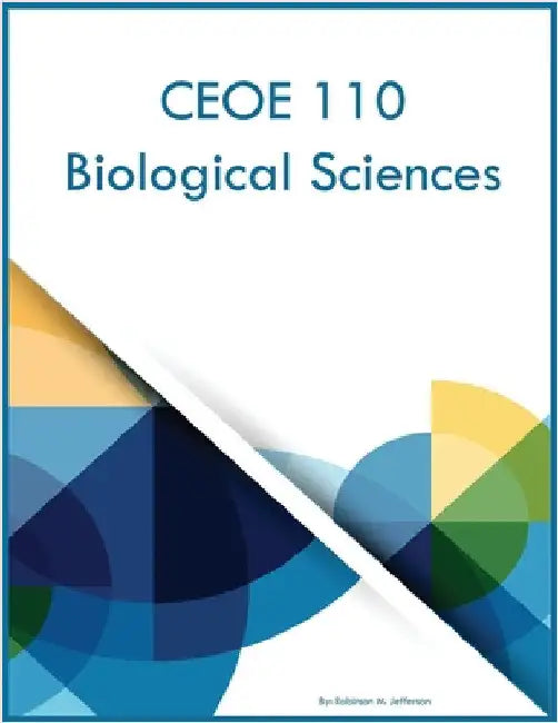 CEOE 110 Biological Sciences by Jefferson, Robinson M.