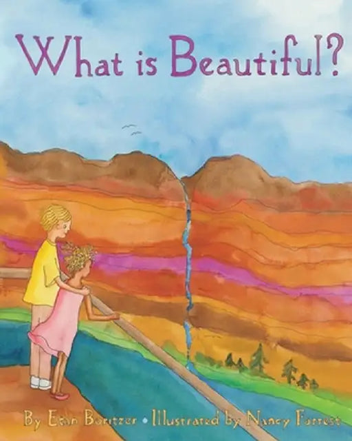 What is Beautiful? by Etan Boritzer
