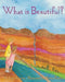 What is Beautiful? by Etan Boritzer