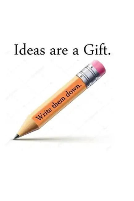 Ideas are a Gift by Eman Jones