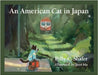 An American Cat in Japan by Shafer, Polly C.