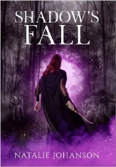 Shadow's Fall by Johanson, Natalie