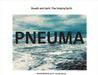 Pneuma: Breath And Spirit, The Singing Earth by Lisette Garcia