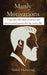 Manly Motivations: A parody collection of advice and motivational quotes for day to day life. by Mikel Melwasul