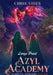 Azyl Academy: Large Print Edition by Joy Vines