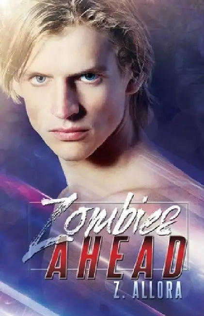 Zombies Ahead by Reese Dante
