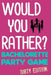 Would You Rather?: Bachelorette Party Game - Dirty Edition by Emilee Haines