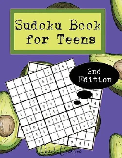 Sudoku Book For Teens 2nd Edition: Easy to Medium Sudoku Puzzles Including 330 Sudoku Puzzles with Solutions, Avocado Edition, Great Gift for Teens or by Quick Creative