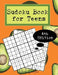 Sudoku Book For Teens 4th Edition: Easy to Medium Sudoku Puzzles Including 330 Sudoku Puzzles with Solutions, Avocado Edition, Great Gift for Teens or by Quick Creative