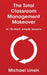 The Total Classroom Management Makeover: in 18 short, simple lessons by Michael Linsin