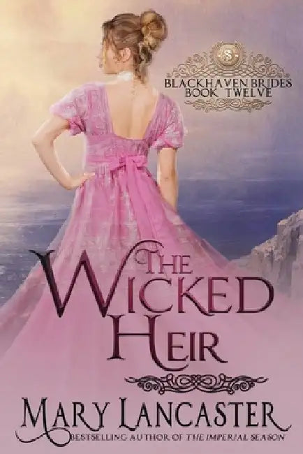 The Wicked Heir by Mary Lancaster