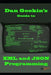 Dan Gookin's Guide to XML and JSON Programming by Dan Gookin