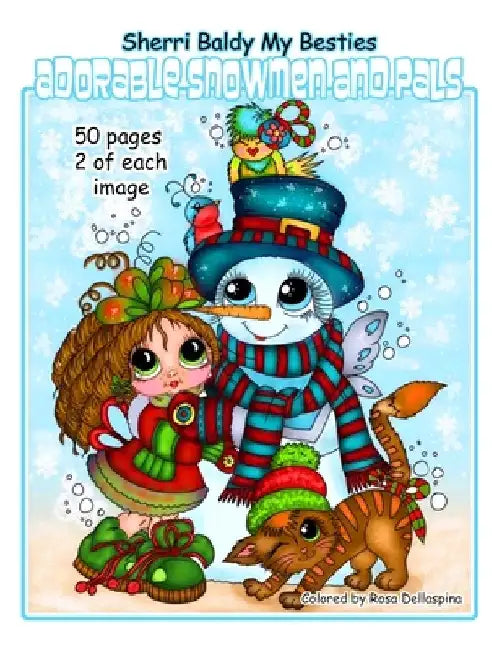 Sherri Baldy My Besties Adorable Snowmen and Pals by Sherri Ann Baldy