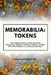 Memorabilia: TOKENS: Una amplia muestra, de las monedas fiduciarias, usadas en la Isla de Cuba en el siglo XIX y XX, basada en la coleccion del autor. by Berenguer, Carlos