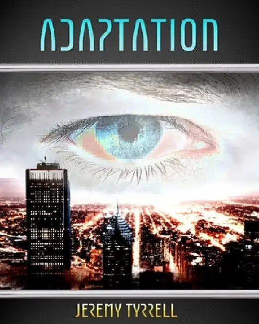 Adaptation by Jeremy Tyrrell