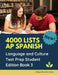 4000 lists AP Spanish Language and Culture Test Prep Student Edition Book 3: The Ultimate Fast track Spanish Literature preparation textbook quick stu by College Education Center