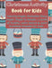 Christmas Activity Book for Kids: Over 100 pages of Joy, Games, & Fun... by Christian Activities Publishing Co