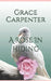 A Rose In Hiding by Grace Carpenter