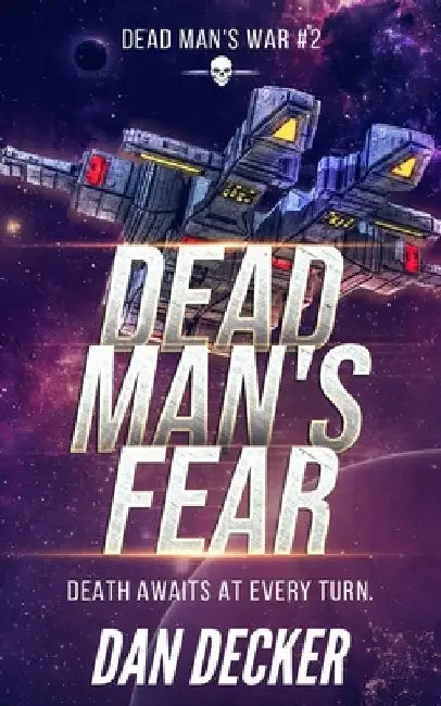 Dead Man's Fear by Dan Decker