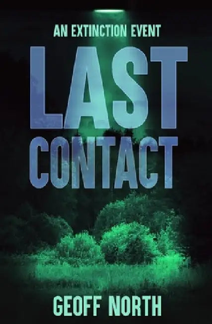 Last Contact by Geoff North