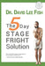 The 5-Day STAGE FRIGHT Solution by David Lee Fish Ph. D.