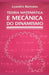 Teoria Matemática e Mecânica do Dinamismo by Bertoldo, Leandro