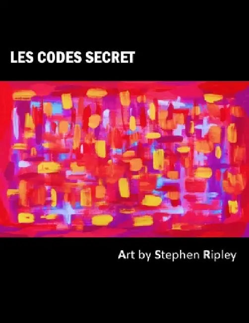 Les Codes Secret by Stephen Ripley
