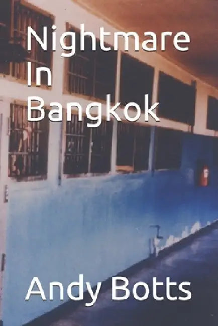 Nightmare In Bangkok by Laura Rectenwald