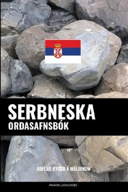 Serbneska Orðasafnsbók: Aðferð Byggð á Málefnum by Languages, Pinhok