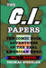 The G.I. Papers - Volume 1: The Comic Book Adventures of the Real American Hero by Thomas Wheeler